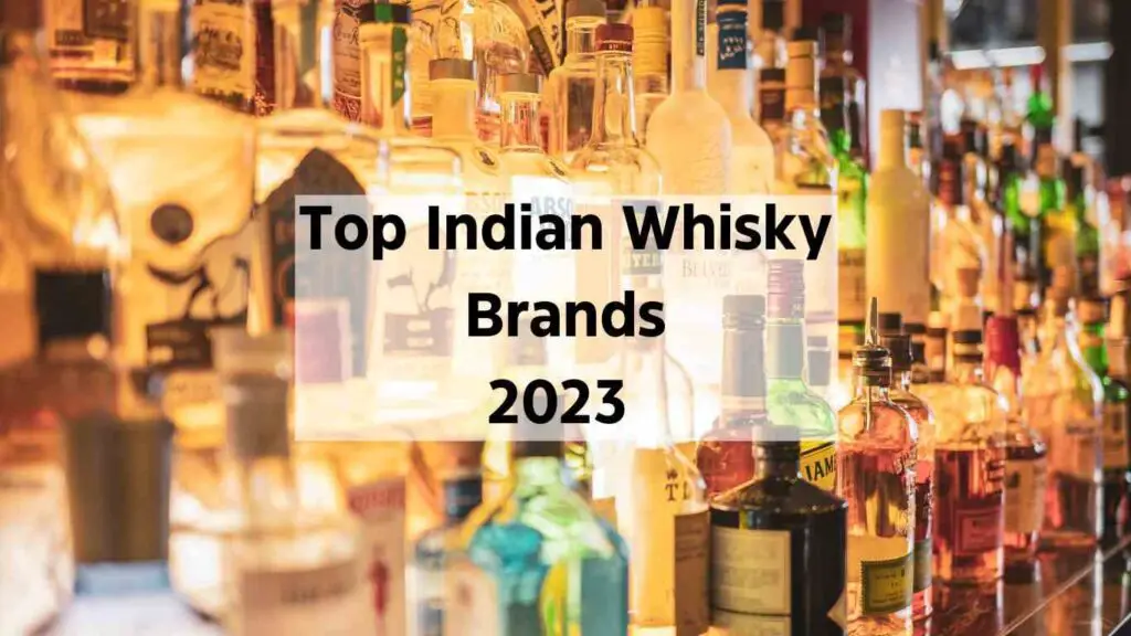 Discover the best Indian Whisky Brands with price June 2024