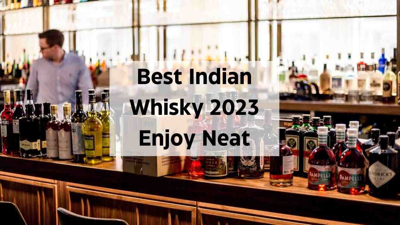 best Whisky in India