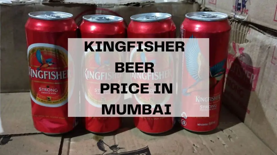 KINGFISHER BEER PRICE IN MUMBAI