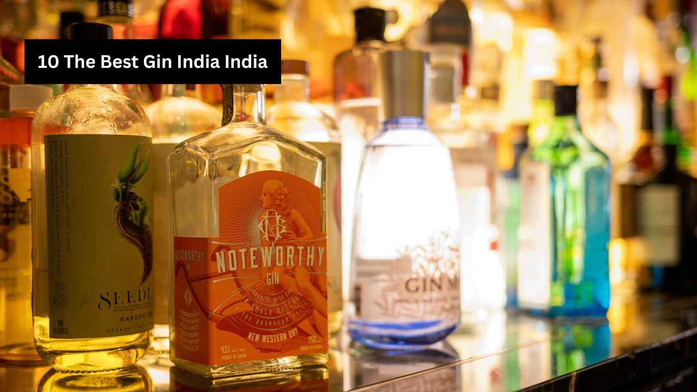 The Best Gin in India